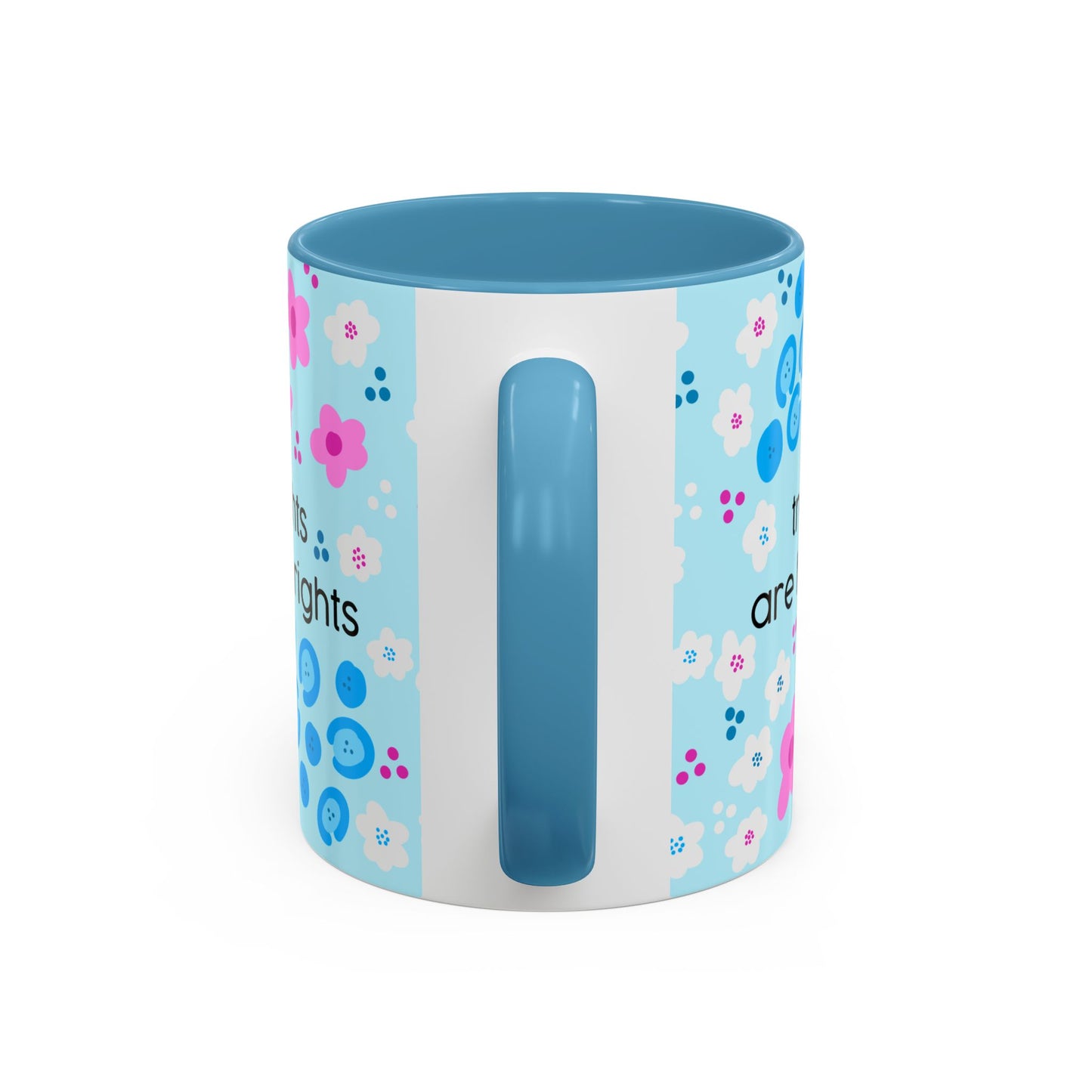 Trans Rights Are Human Rights Coffee Mug | Accent 11oz or 15oz
