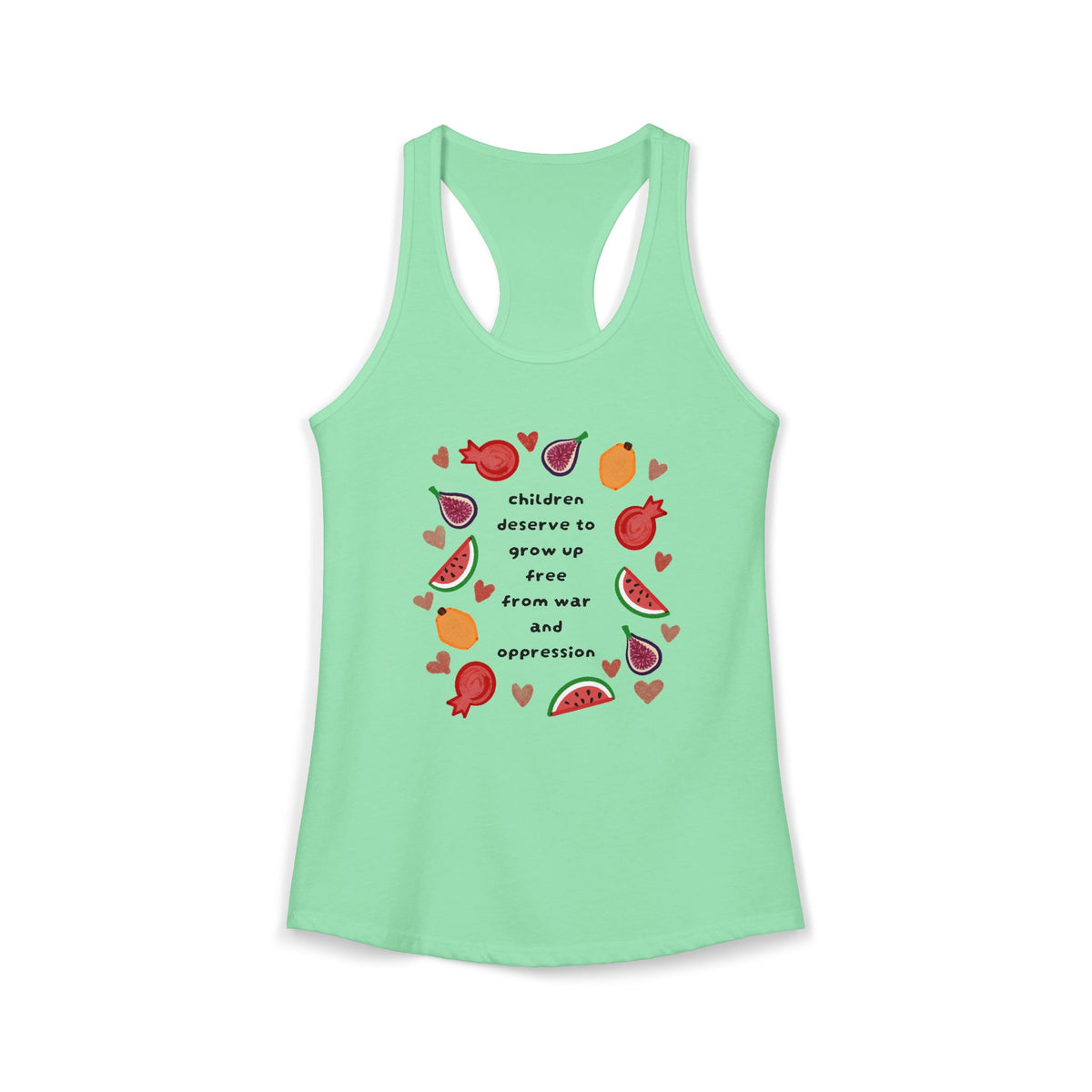 Women's Ideal Racerback Tank children deserve to grow up free from war and oppression