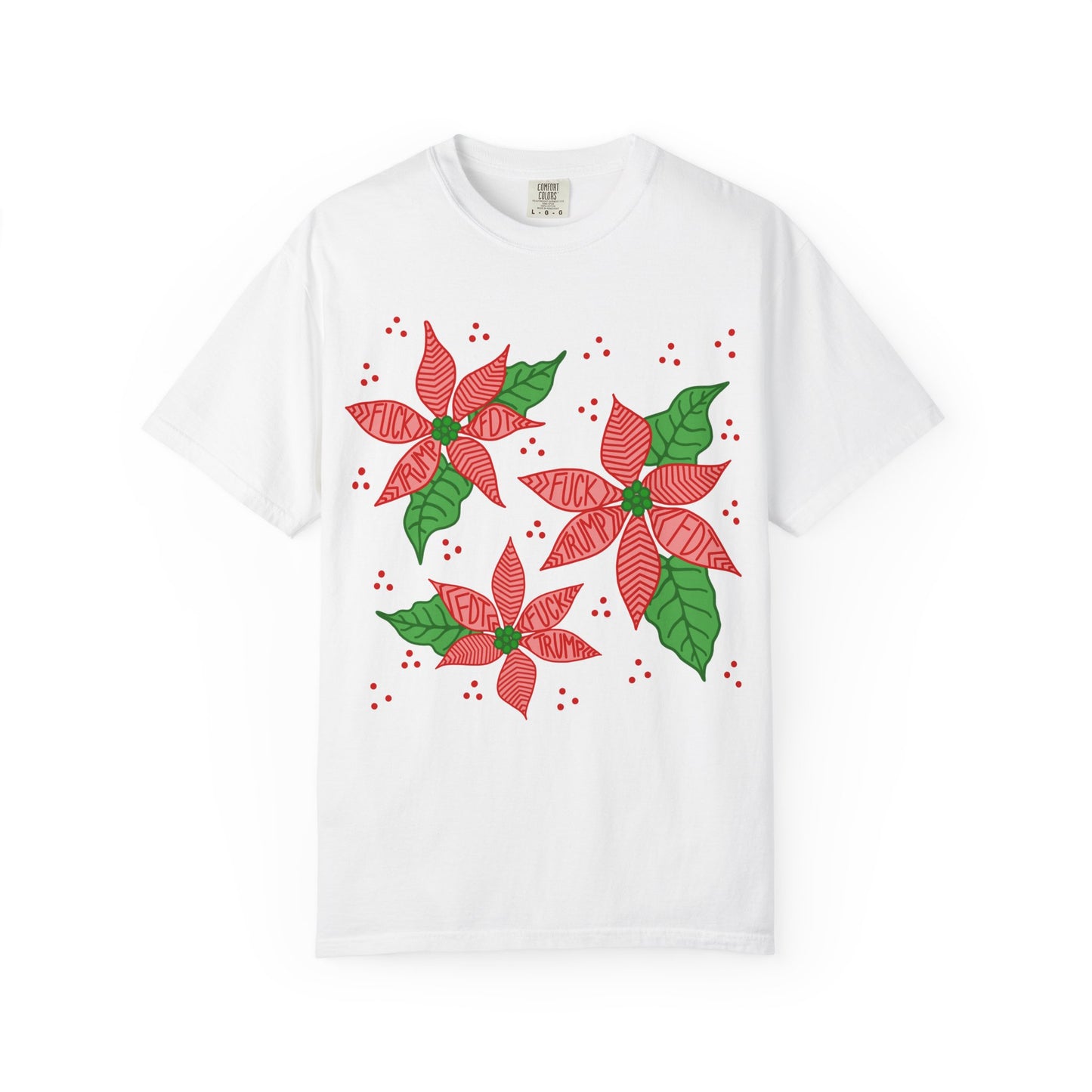 Slightly Subtle Poinsettia T-Shirt - Festive FDT Holiday Gift, Christmas Shirt, Unisex Tee, Floral Design, Casual Wear