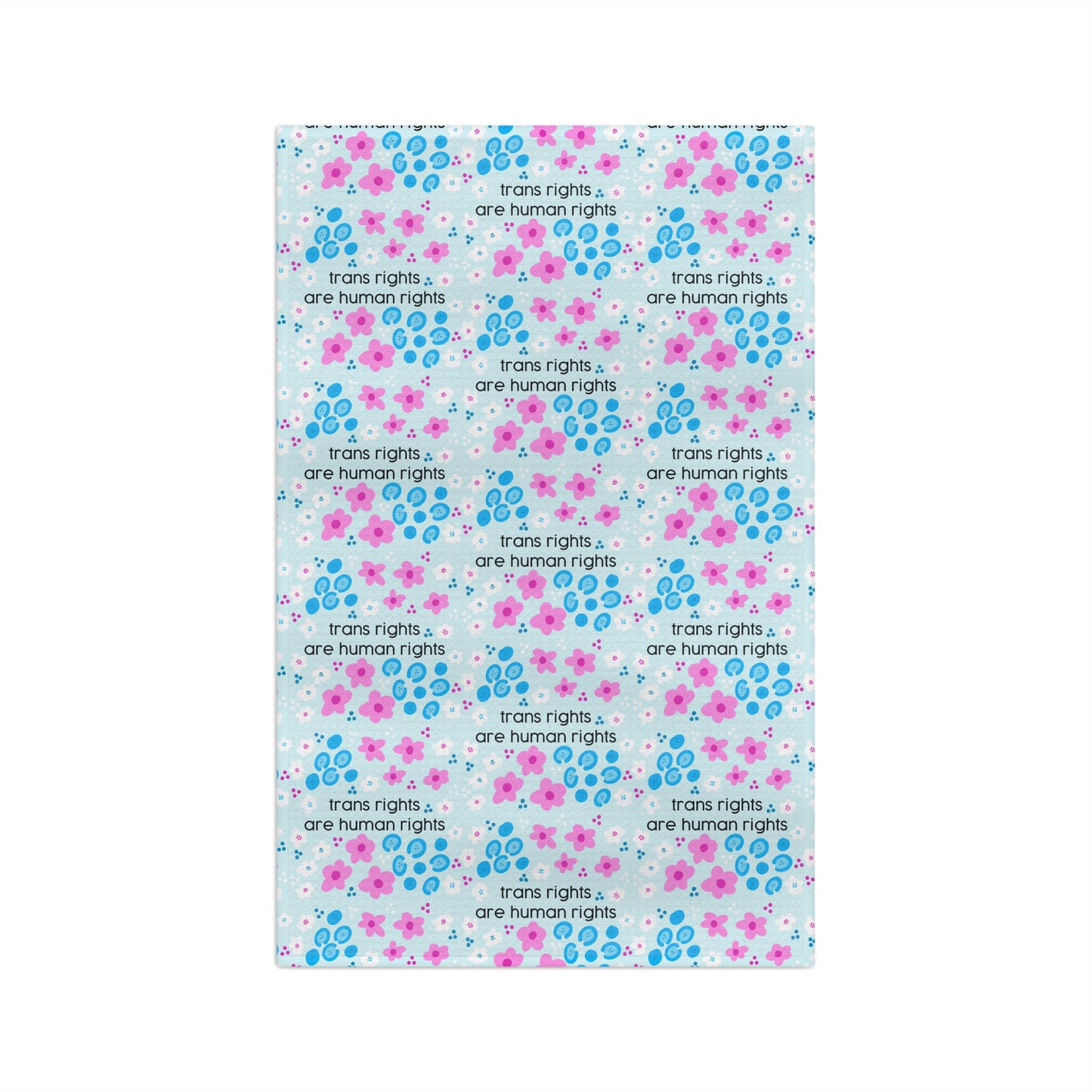 Slightly Subtle Trans Rights Are Human Rights Tea Towel | Trans Pride Floral Microfiber Towel