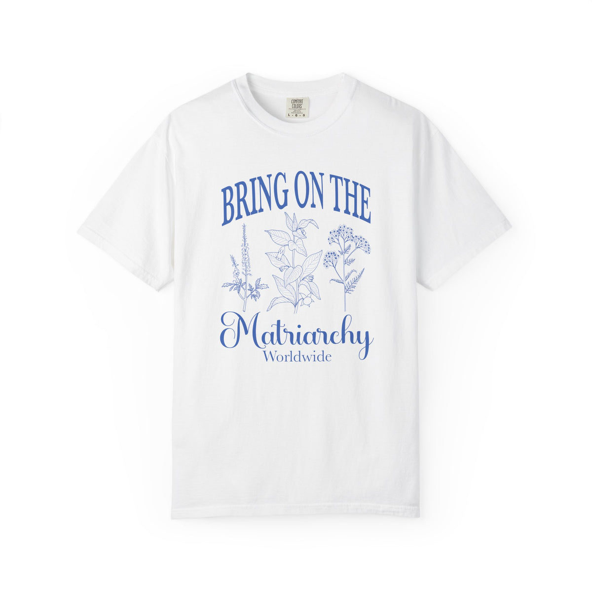 Bring On The Matriarchy T-shirt Feminist Floral Graphic Tee