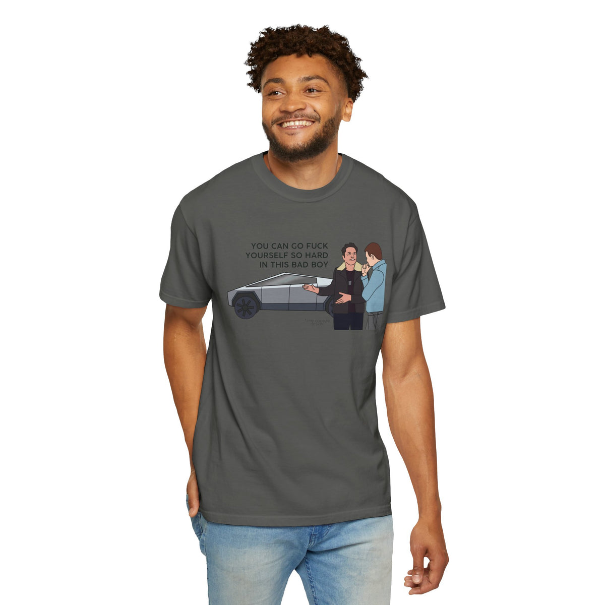 Elon Musk Cybertruck Tesla You Can Go Fuck Yourself So Hard in This Bad Boy T-Shirt