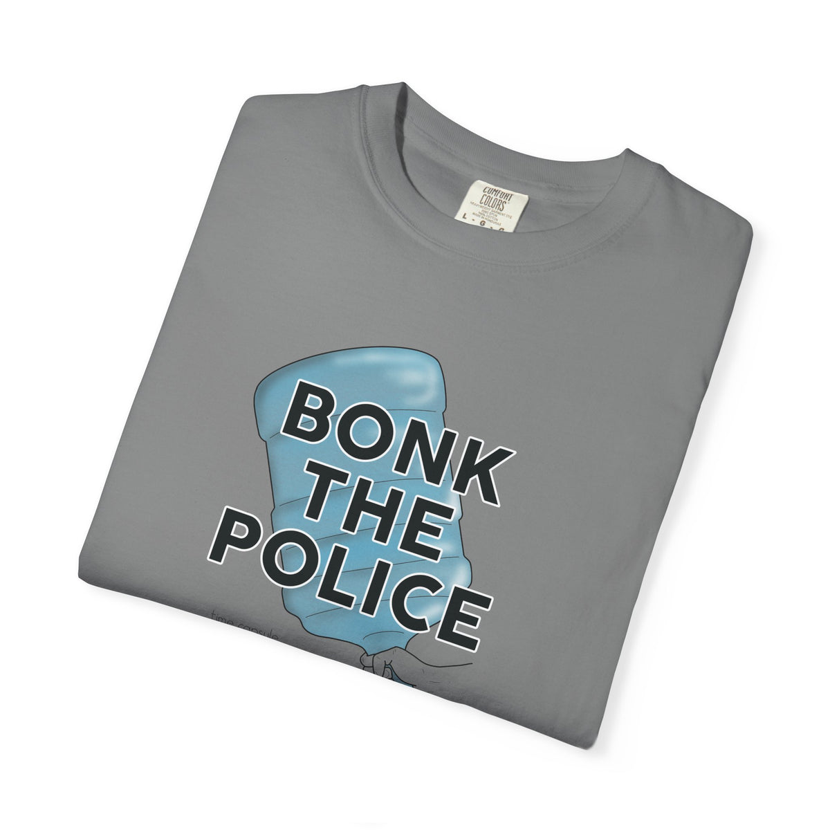 Graphic T-Shirt "Bonk the Police" Funny Meme Tee
