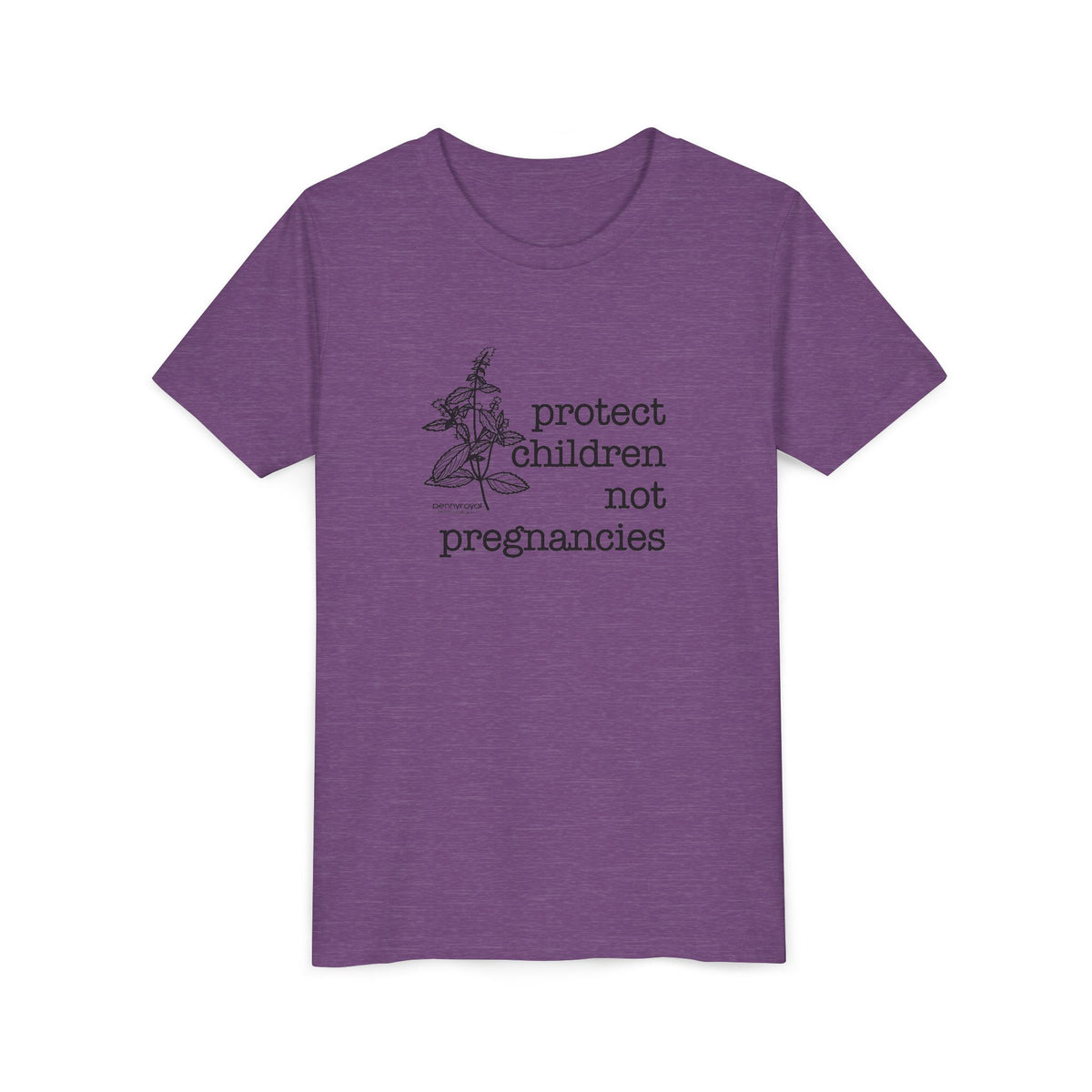 Protect Children Not Pregnancies Youth Short Sleeve Tee
