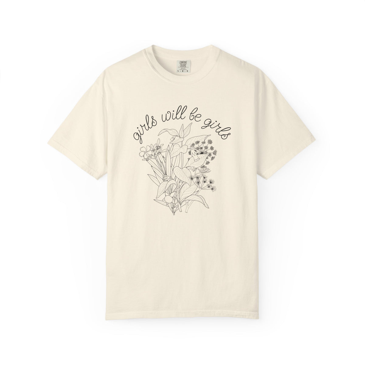 Girls Will Be Girls Floral T-Shirt