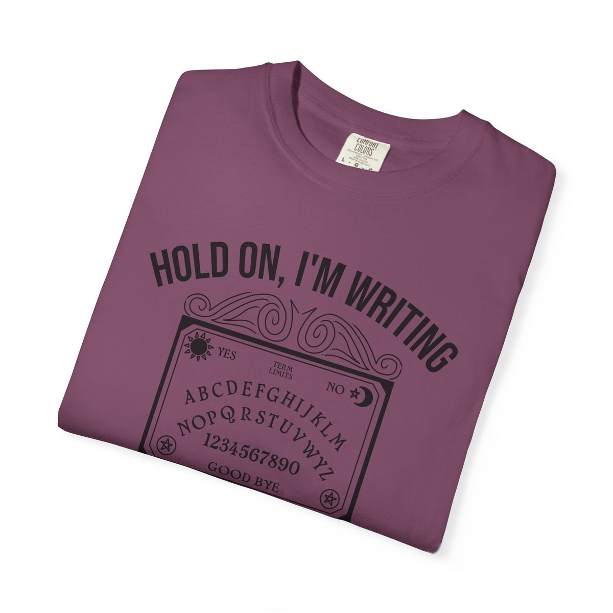 Ouija Board 'Hold On, I'm Writing a Letter to Mitch McConnell' T-Shirt