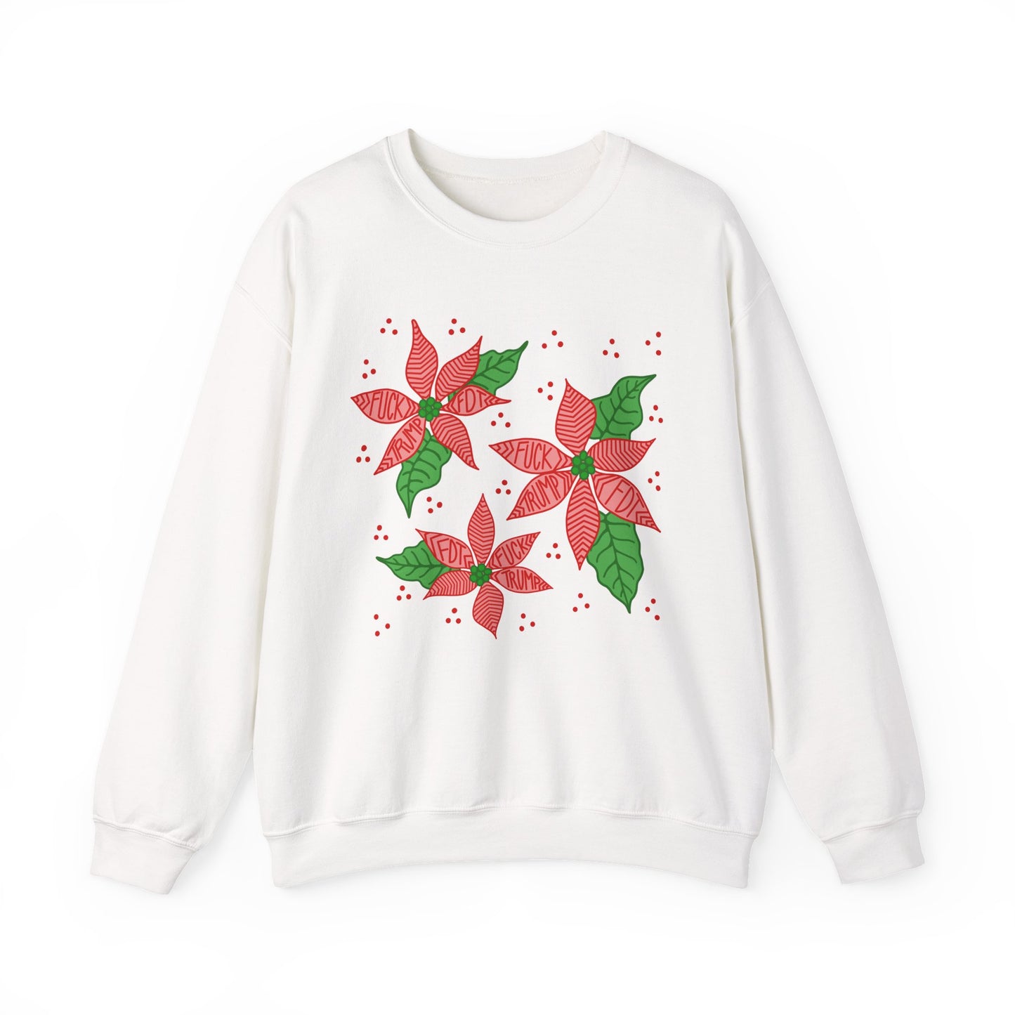 Slightly Subtle Festive Poinsettia Sweatshirt FDT