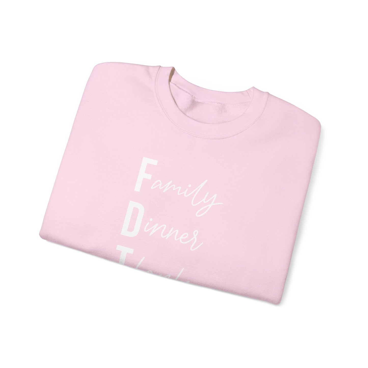 Family Dinner Thanks Sweatshirt thanksgiving fdt