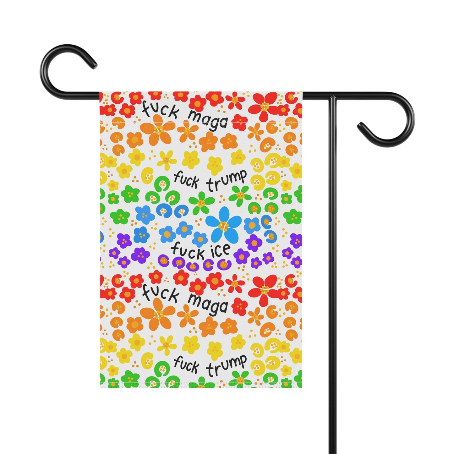 Rainbow Flower Pattern Garden Banner | Political Slogan FDT