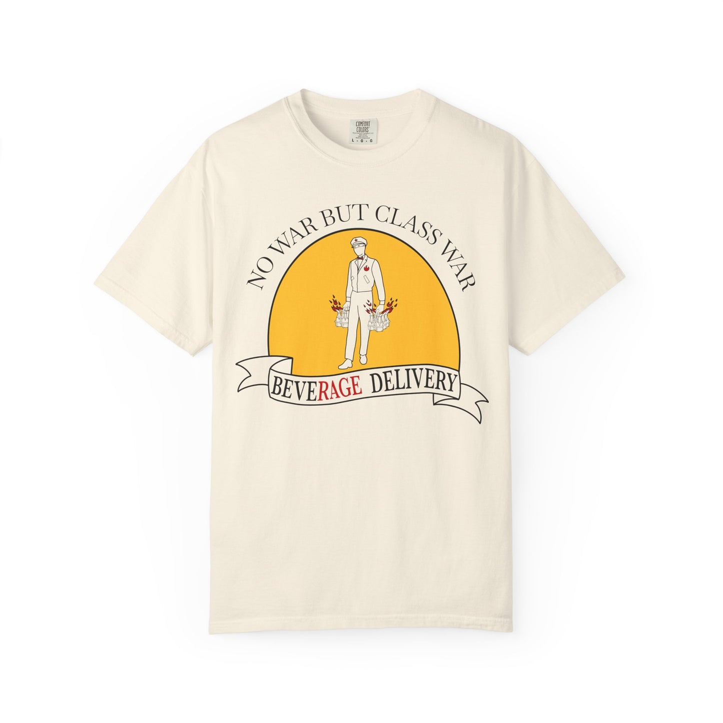 No War But Class War Beverage Delivery T-shirt | Delivery Worker Illustration