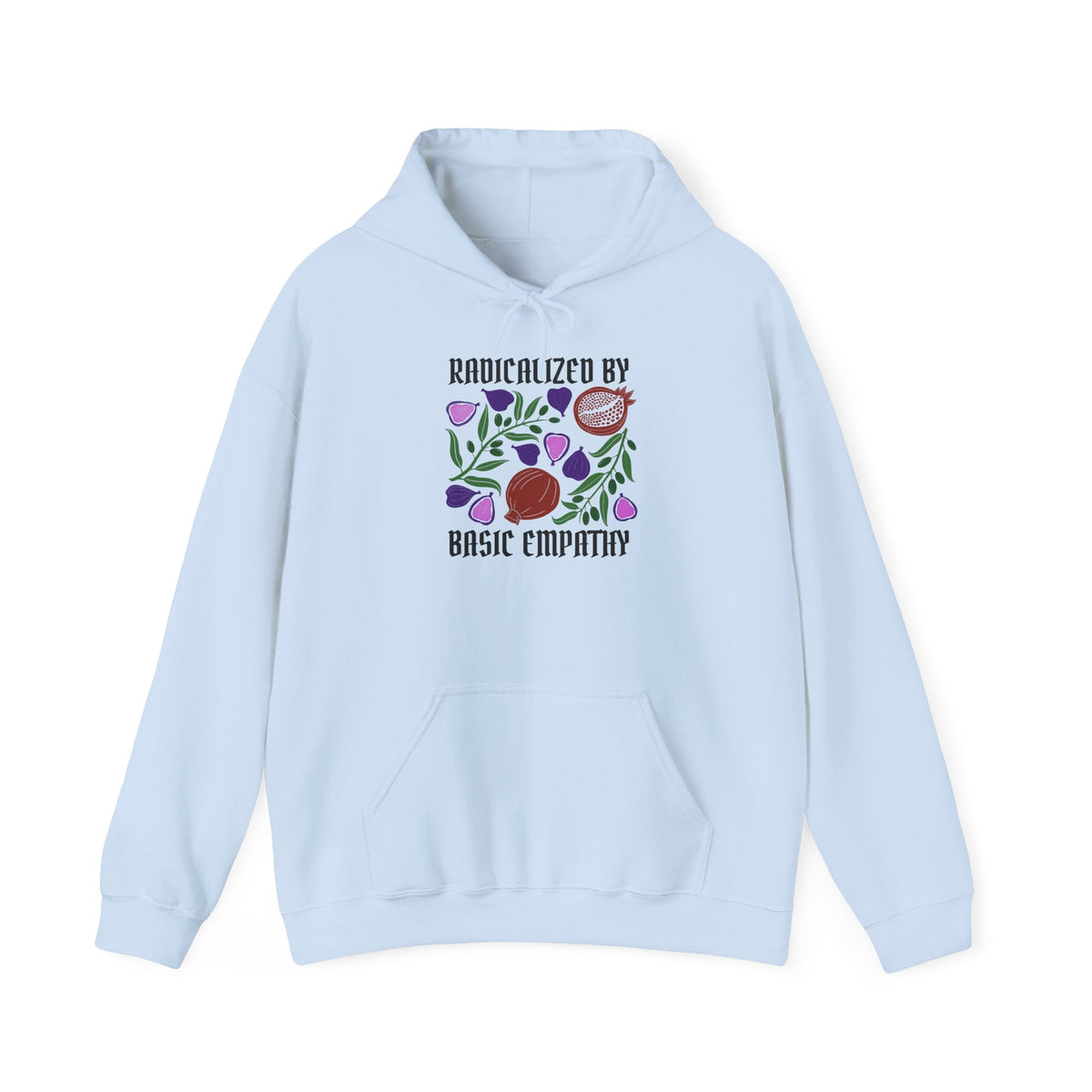 Radicalized by Basic Empathy Floral Hoodie