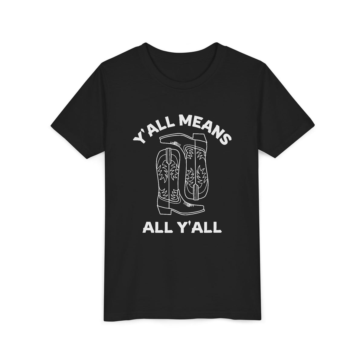 Youth Y’all Means All Y’all Cowboy Boot Graphic T-Shirt