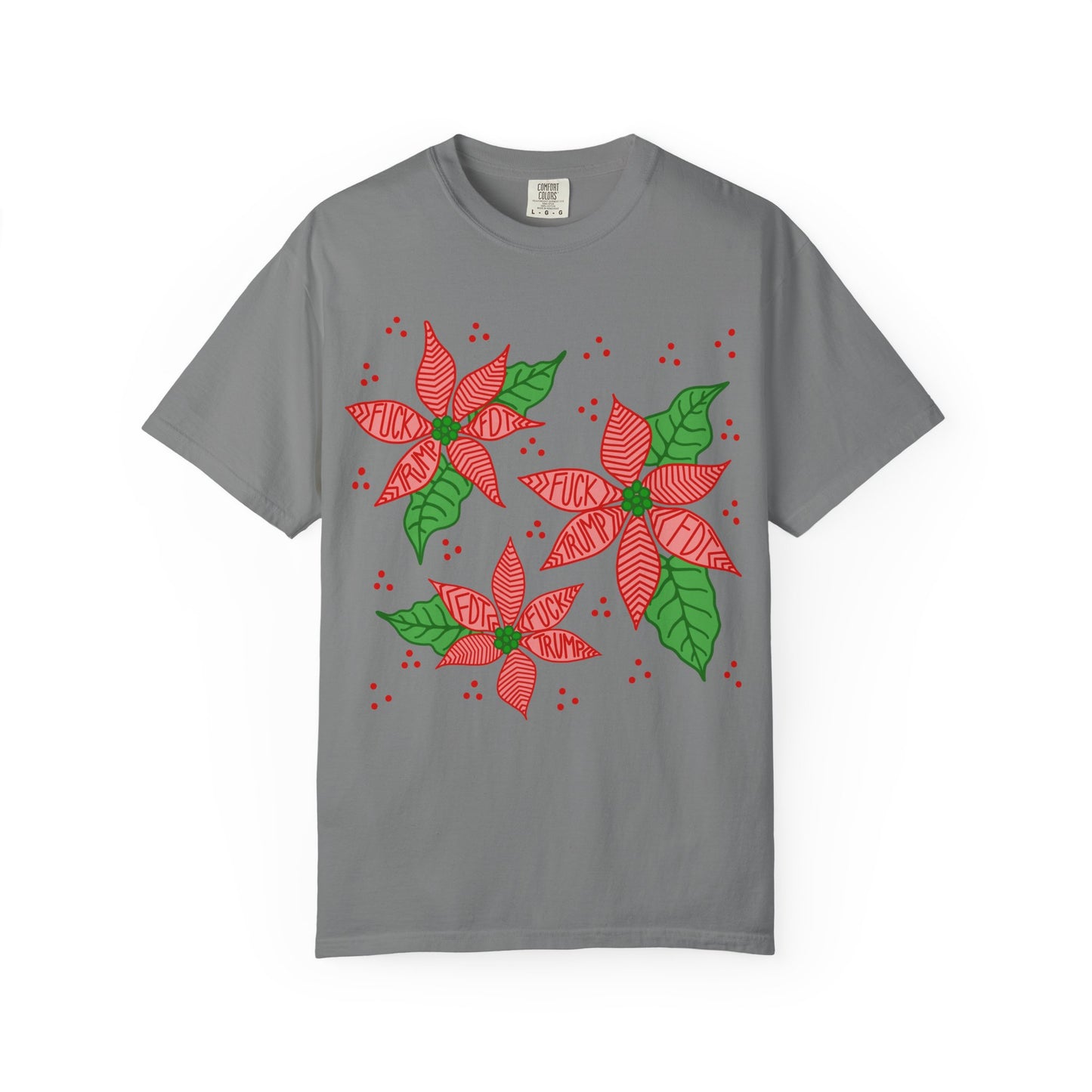 Slightly Subtle Poinsettia T-Shirt - Festive FDT Holiday Gift, Christmas Shirt, Unisex Tee, Floral Design, Casual Wear