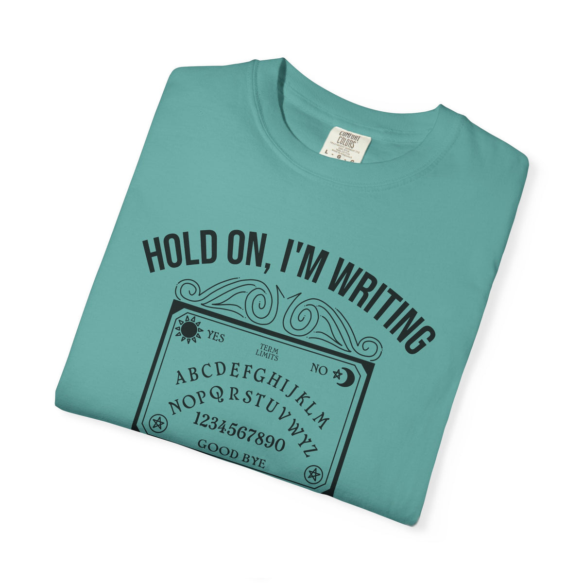 Ouija Board 'Hold On, I'm Writing a Letter to Mitch McConnell' T-Shirt