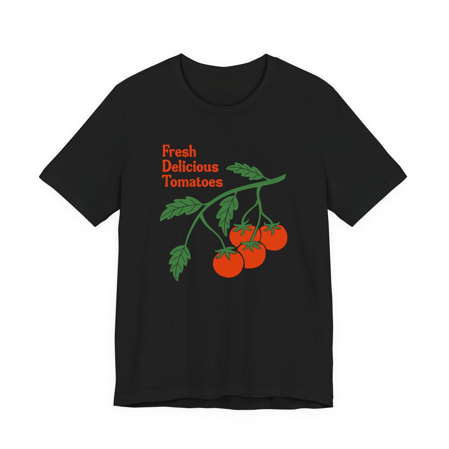 Fresh Delicious Tomatoes T-Shirt | Bella Canvas FDT