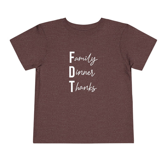 Toddler “Family Dinner Thanks” Thanksgiving T-Shirt FDT baby