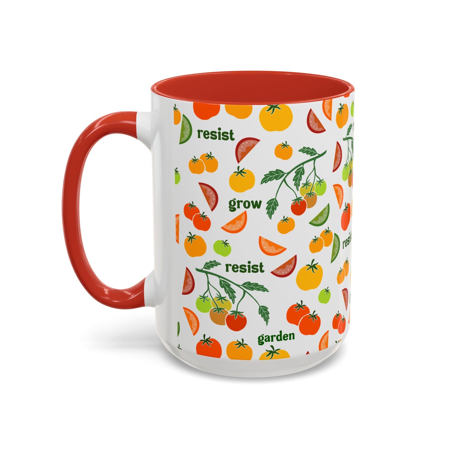 Resist Grow Garden tomatoes coffee mug | Accent Mug 11oz 15oz