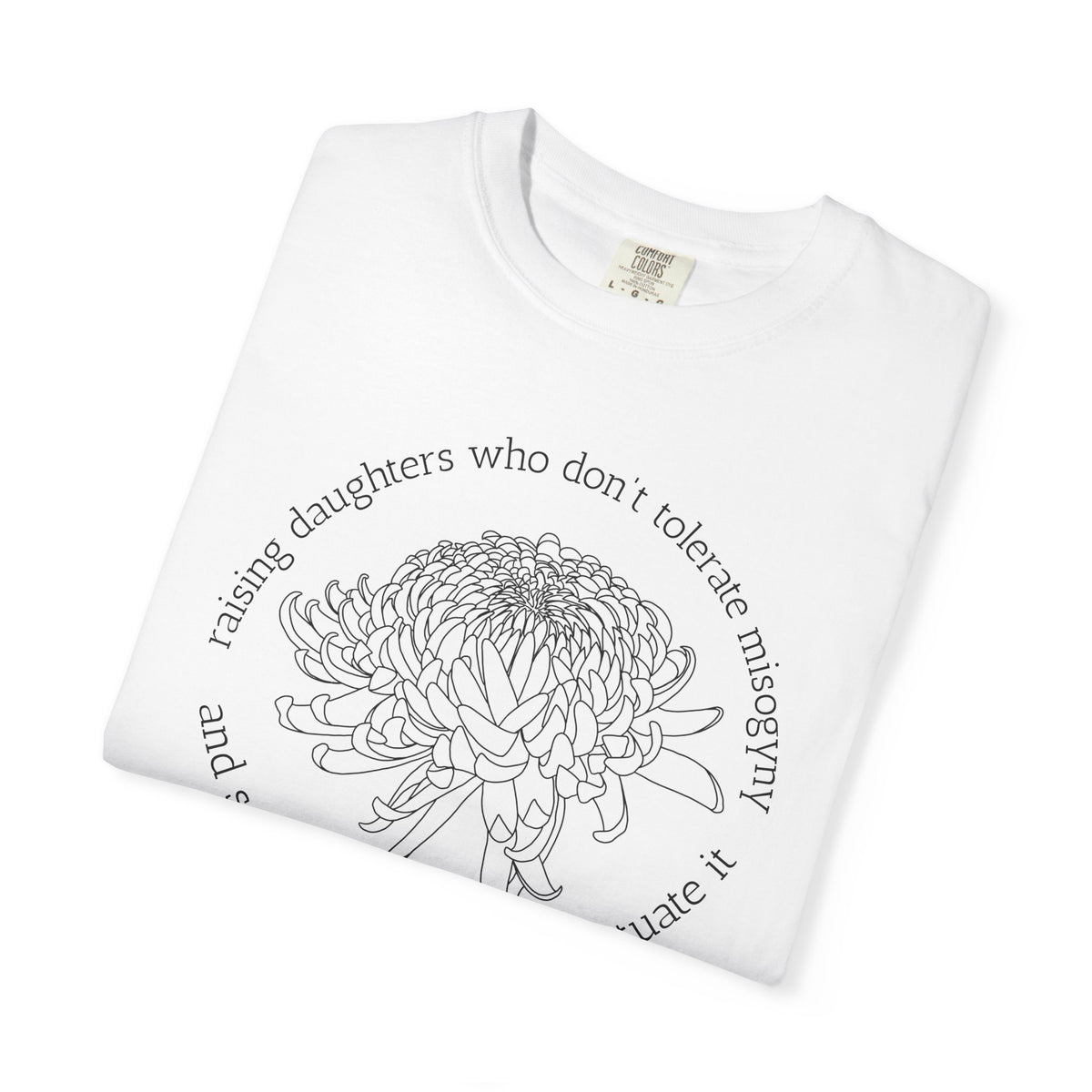 Floral Raising Daughters and Sons T-Shirt Botanical Line Art