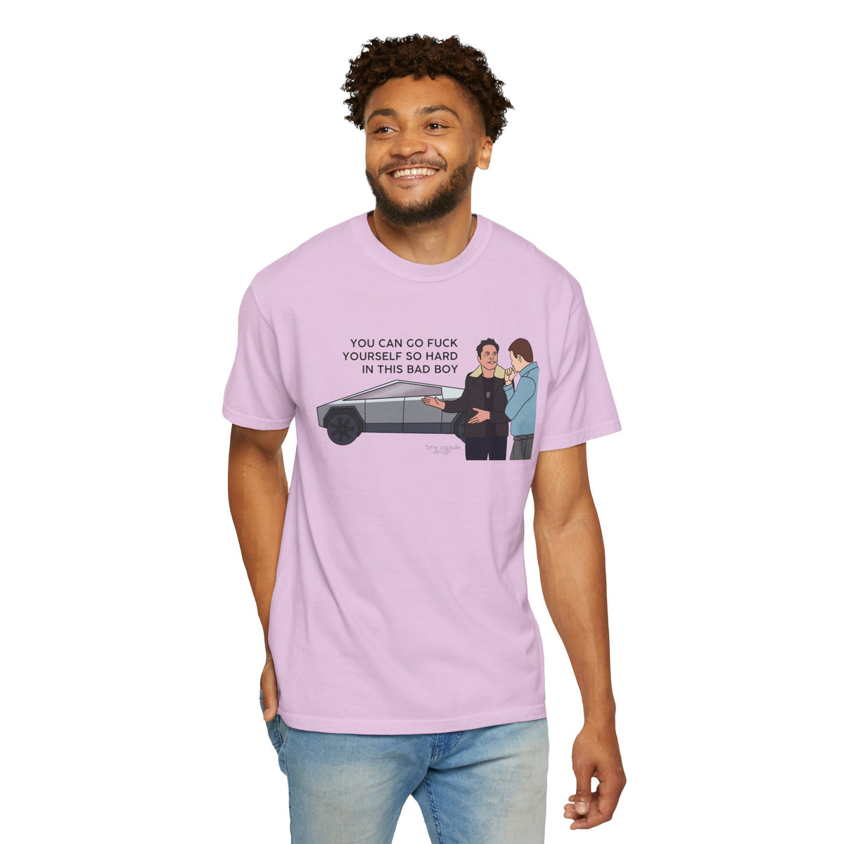 Elon Musk Cybertruck Tesla You Can Go Fuck Yourself So Hard in This Bad Boy T-Shirt