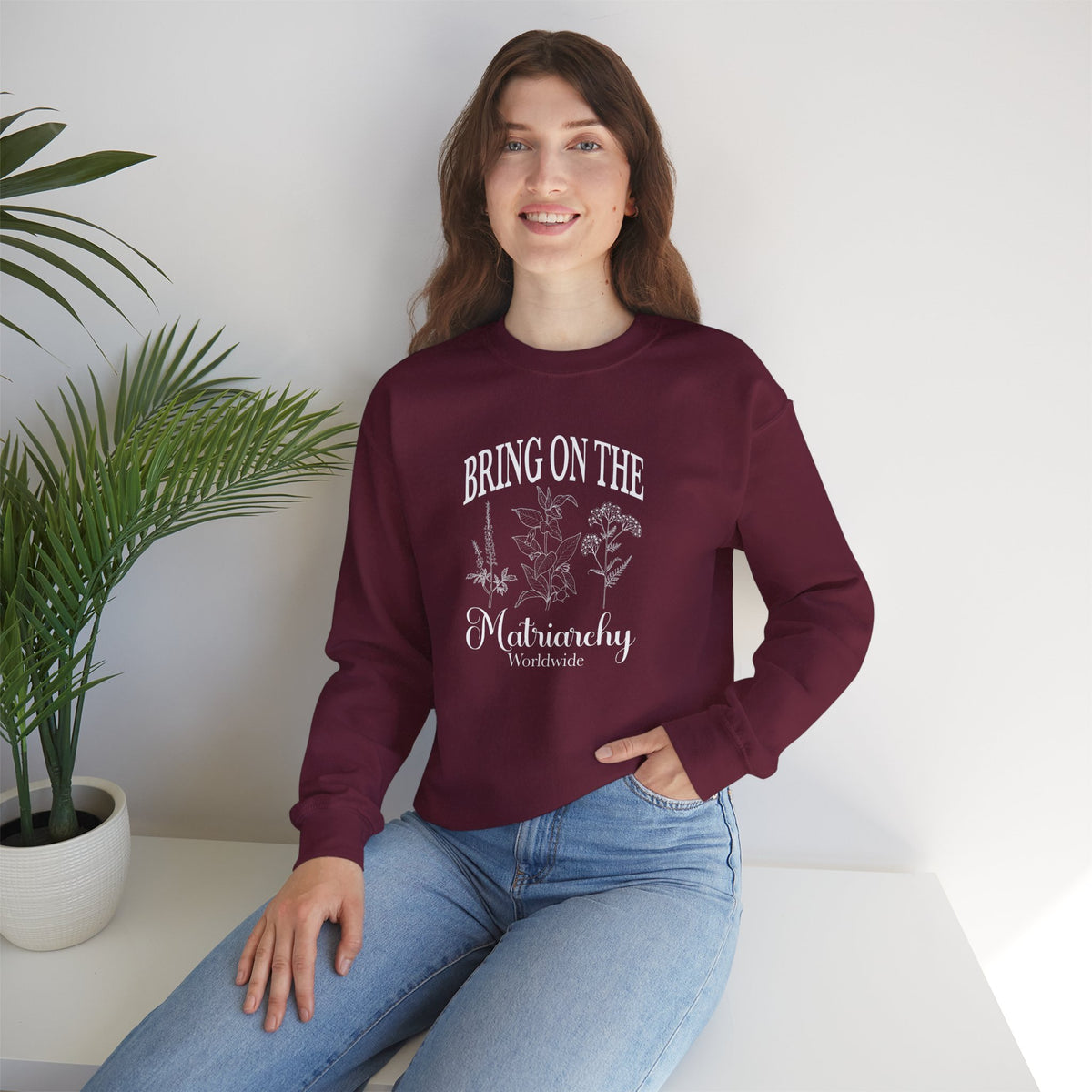 Bring on the Matriarchy Classic Crewneck Sweatshirt