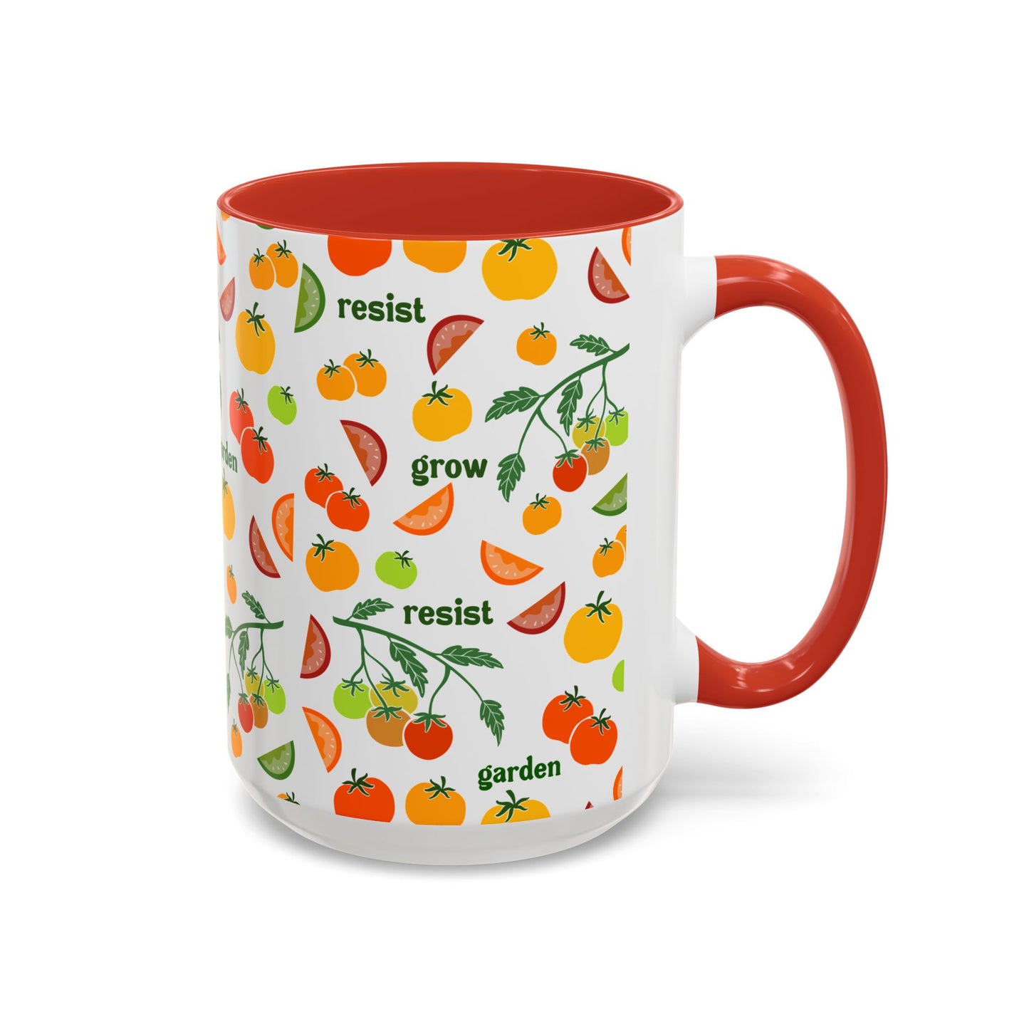 Resist Grow Garden tomatoes coffee mug | Accent Mug 11oz 15oz