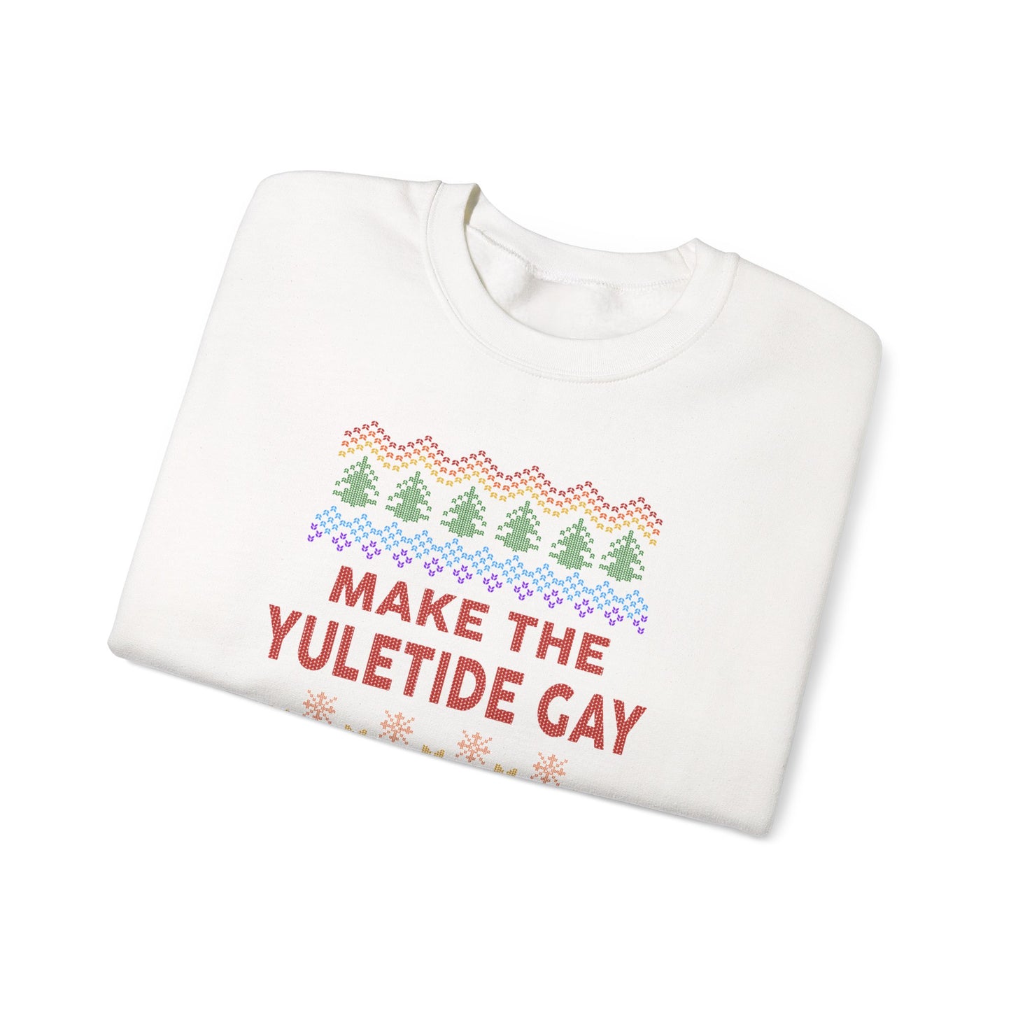 Make the Yuletide Gay Ugly Sweater Unisex Heavy Blend™ Crewneck Sweatshirt