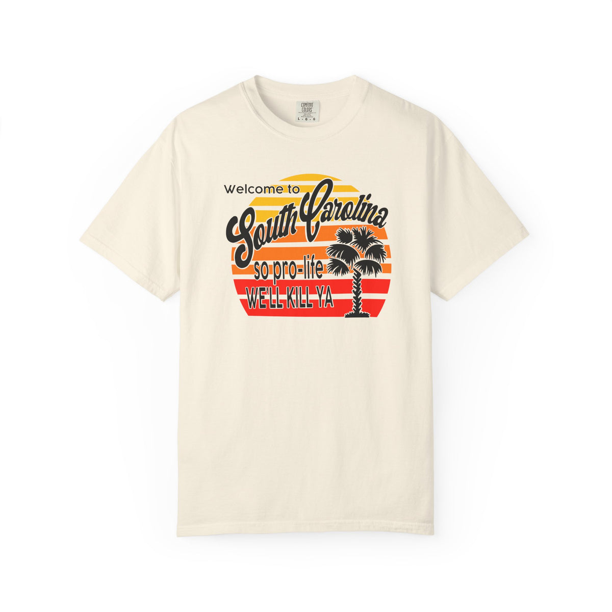 South Carolina Political Dark Humor Abortion Sunset T-Shirt Welcome to South Carolina Graphic Tee