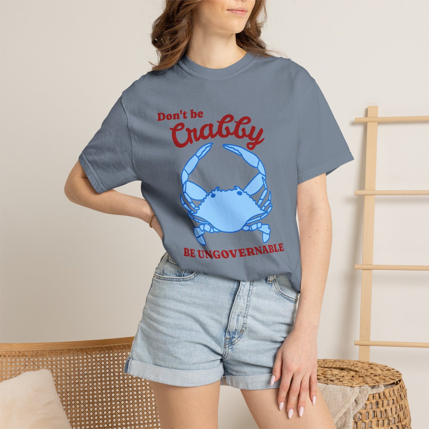 Don't Be Crabby Blue Crab T-Shirt | Be Ungovernable Graphic Tee