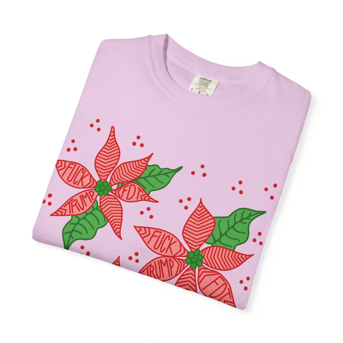 Slightly Subtle Poinsettia T-Shirt - Festive FDT Holiday Gift, Christmas Shirt, Unisex Tee, Floral Design, Casual Wear