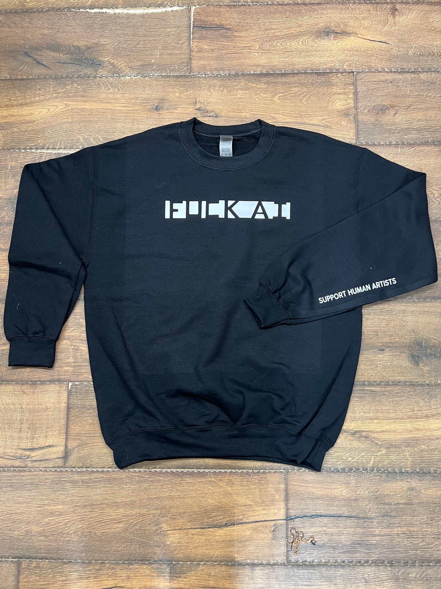 Fuck AI Support Human Artists Black Crewneck Sweatshirt