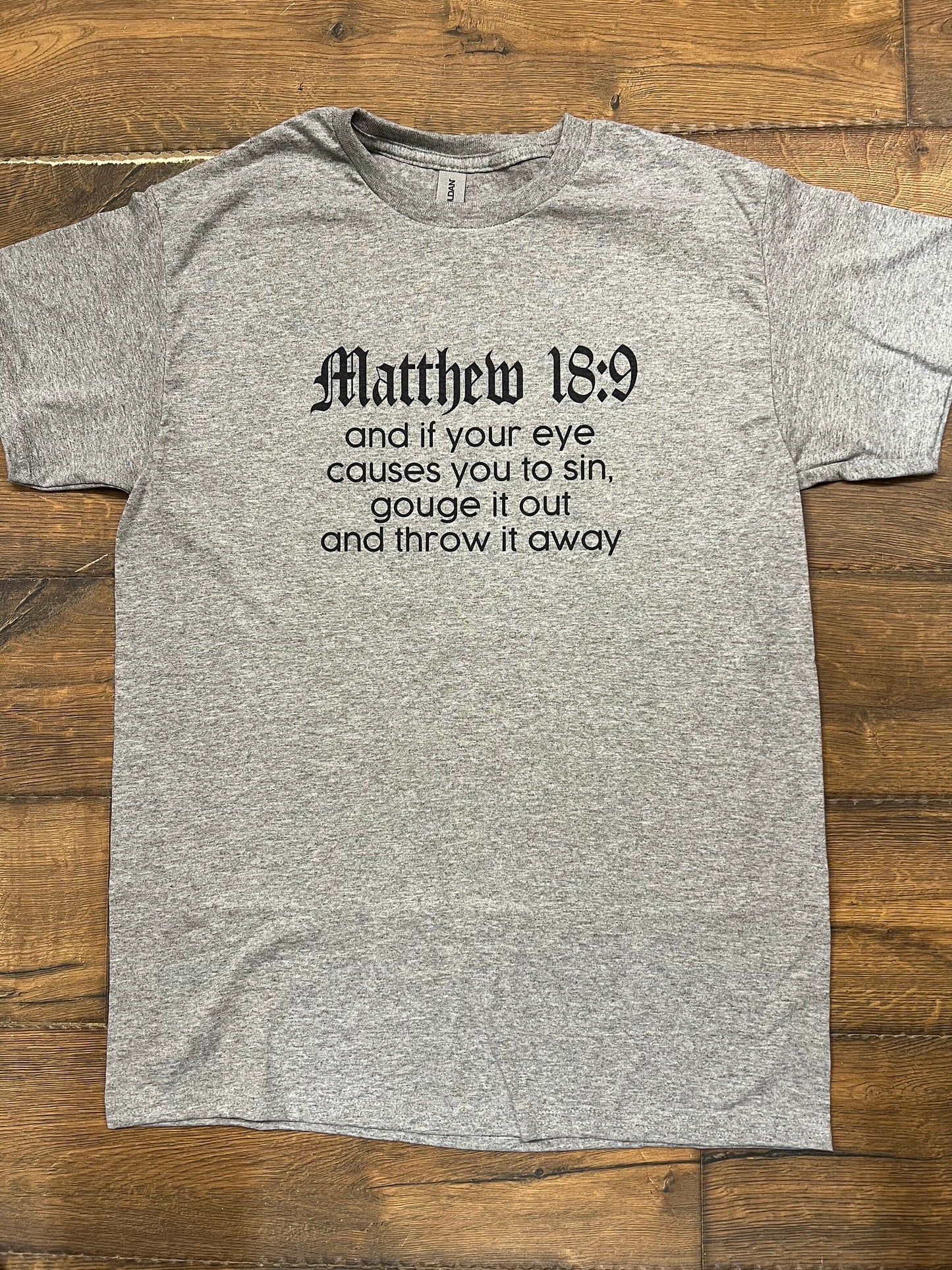 Matthew 18:9 Unisex T Shirt