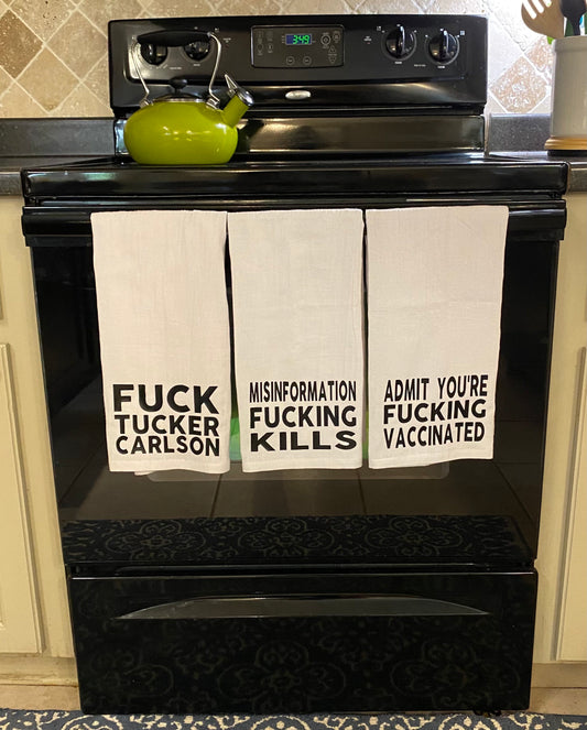 Fuck Tucker Carlson Tea Towel Set - Misinformation Kills - Admit You’re Vaccinated - Fox News
