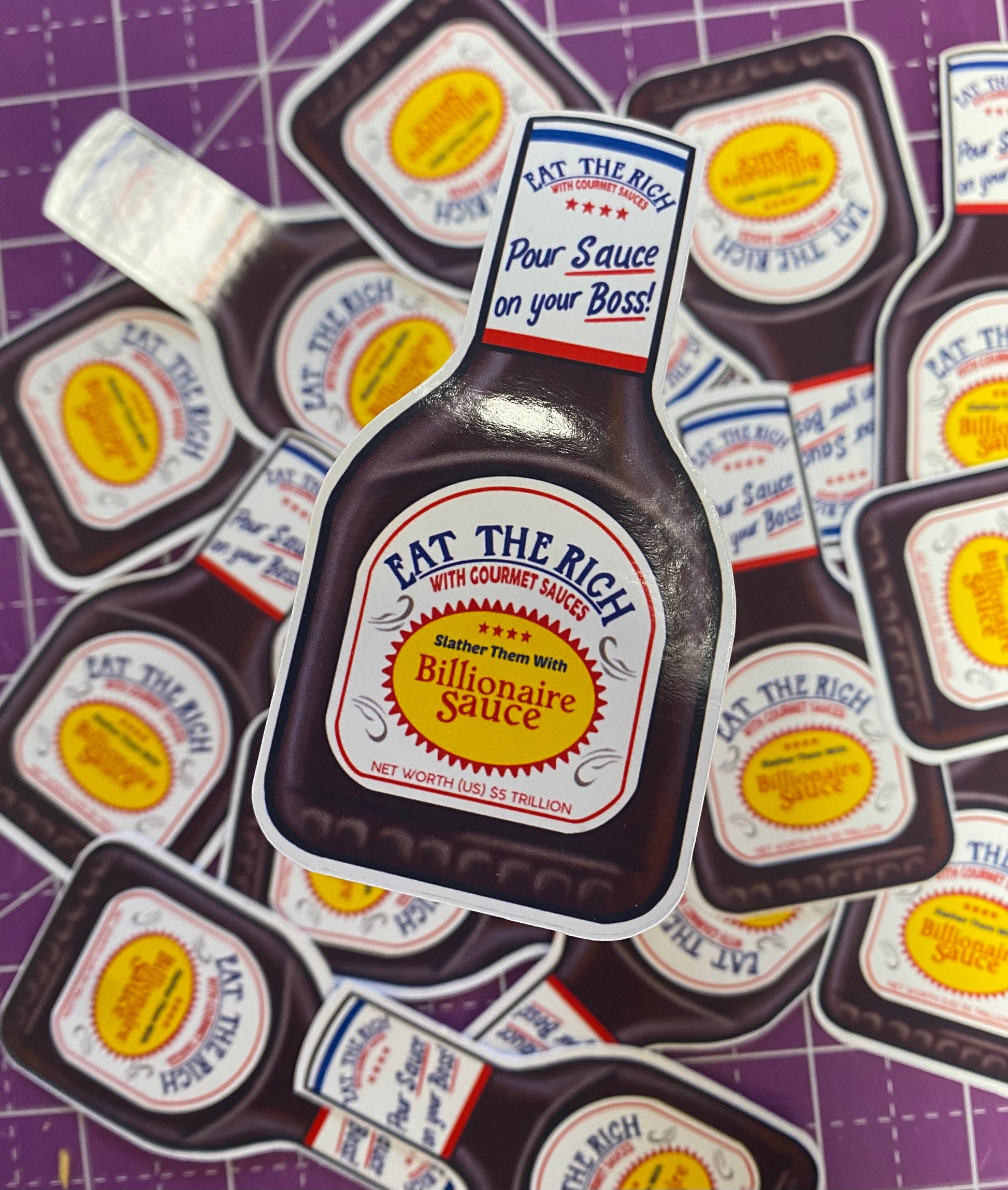 Eat the Rich - Pour Sauce on your Boss Sticker