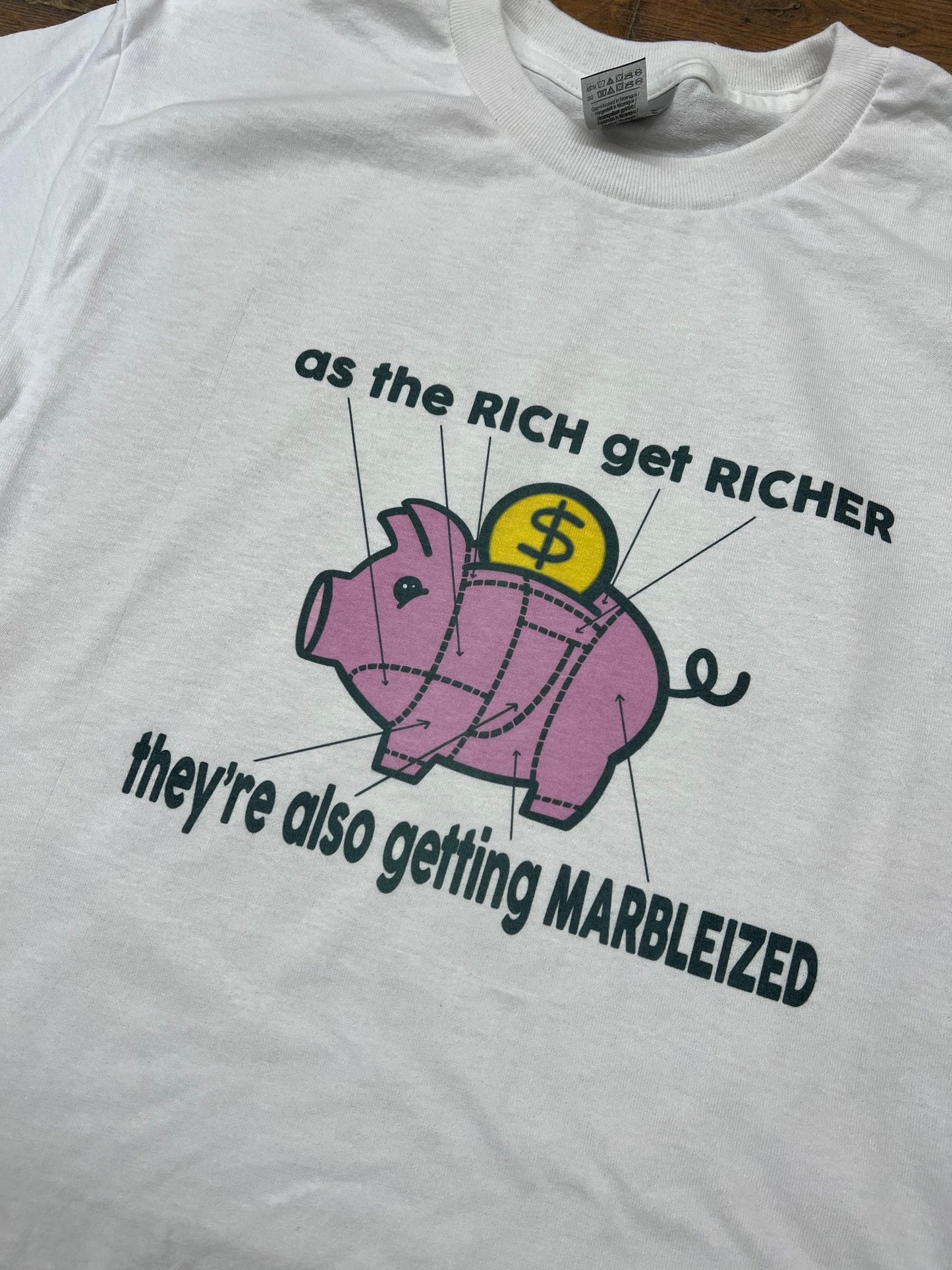 Marbleize the Rich T Shirt