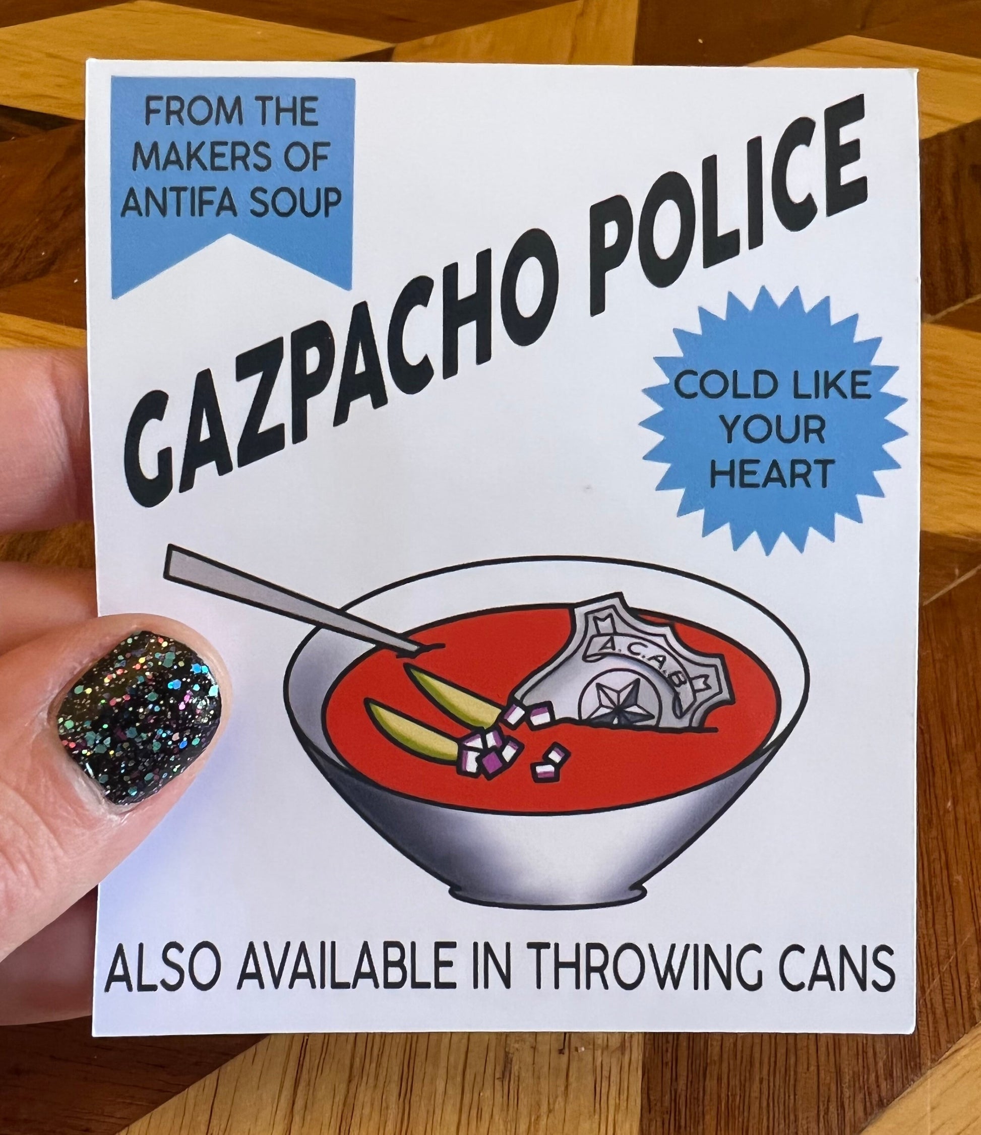 Gazpacho Police Sticker
