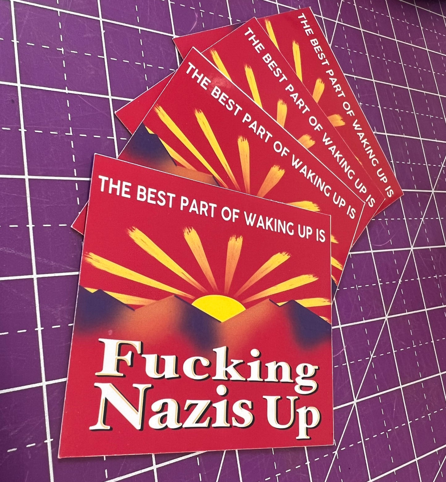 Best Part of Waking Up is F#cking Nazis Up Sticker