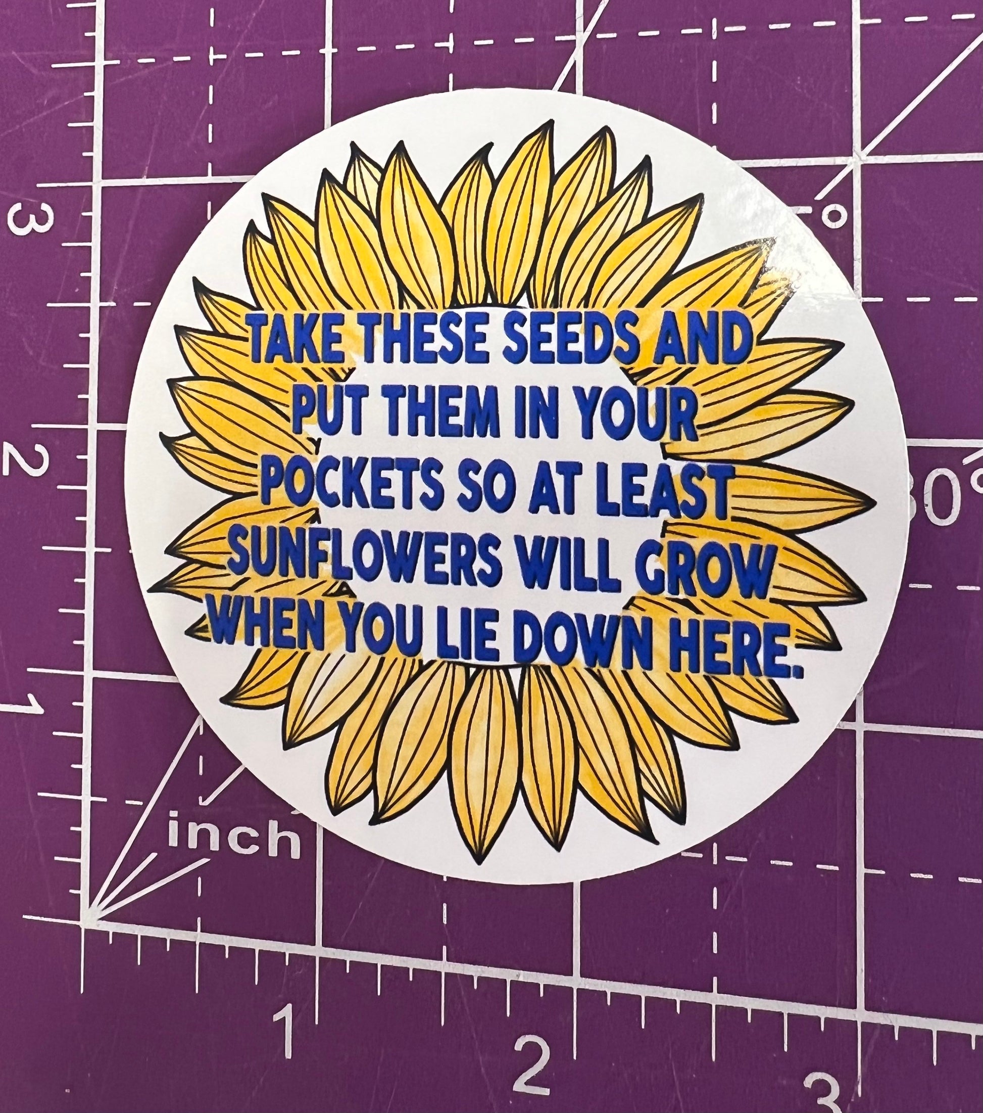 Take These Seeds and Put Them in Your Pockets So At Least Sunflowers Will Grow Sticker Ukraine Bravery