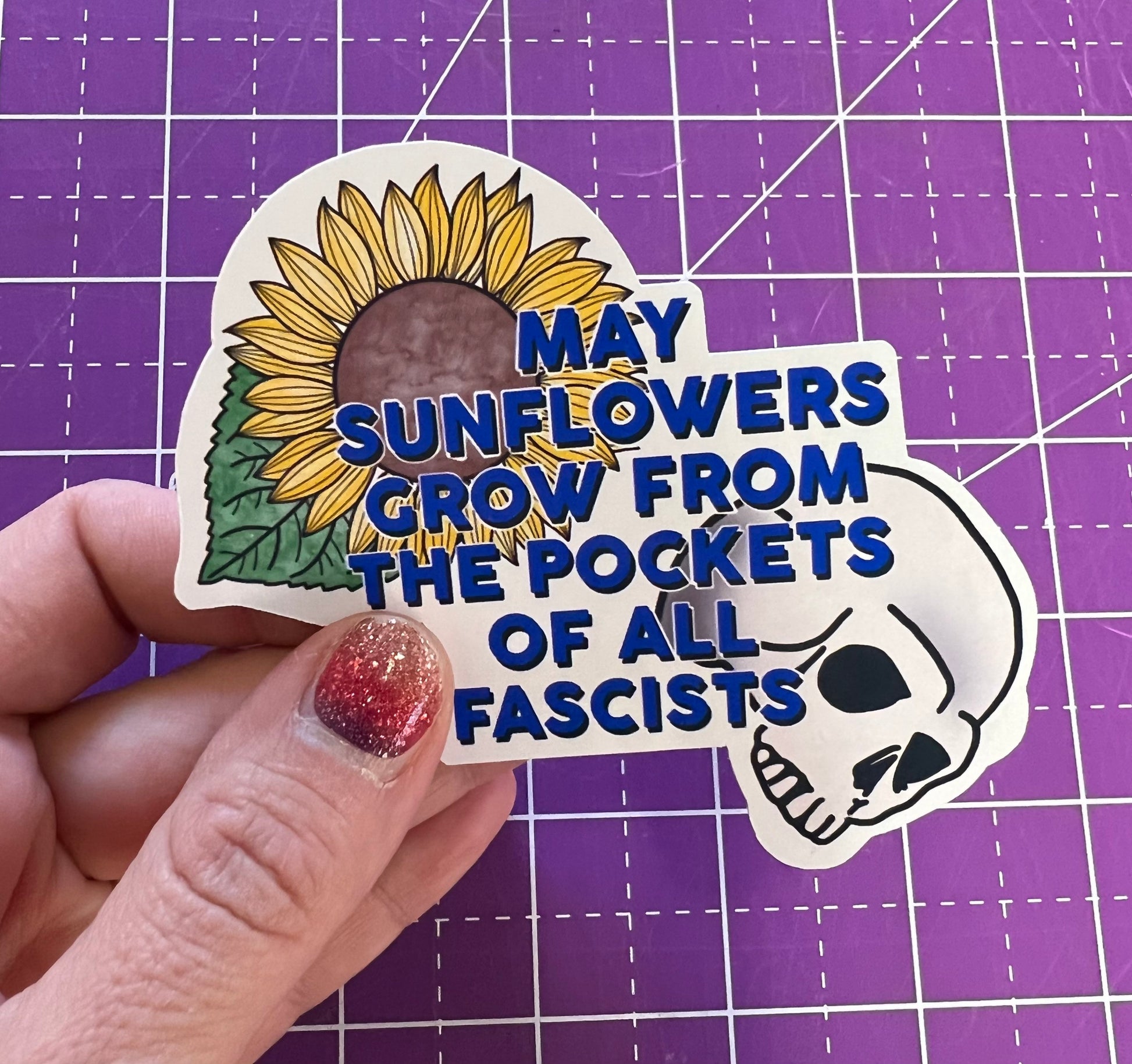 May Sunflowers Grow from the Pockets of all Fascists Sticker Ukraine Bravery