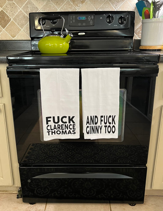 Fuck Clarence Thomas and Ginny Too Tea Towel Set