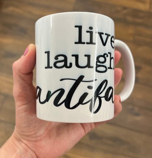 Live Laugh Antifa Mug