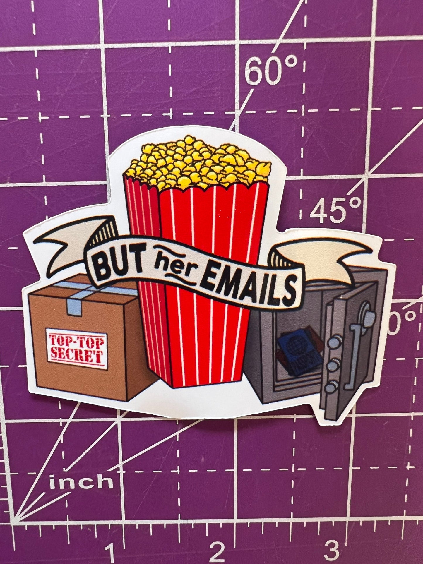 Popcorn Sticker - but her emails - trump for prison - and more options!