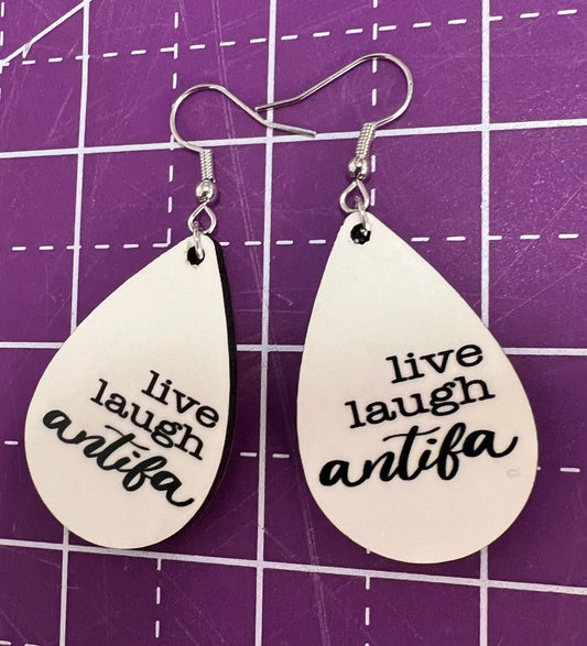 Live Laugh Antifa Earrings