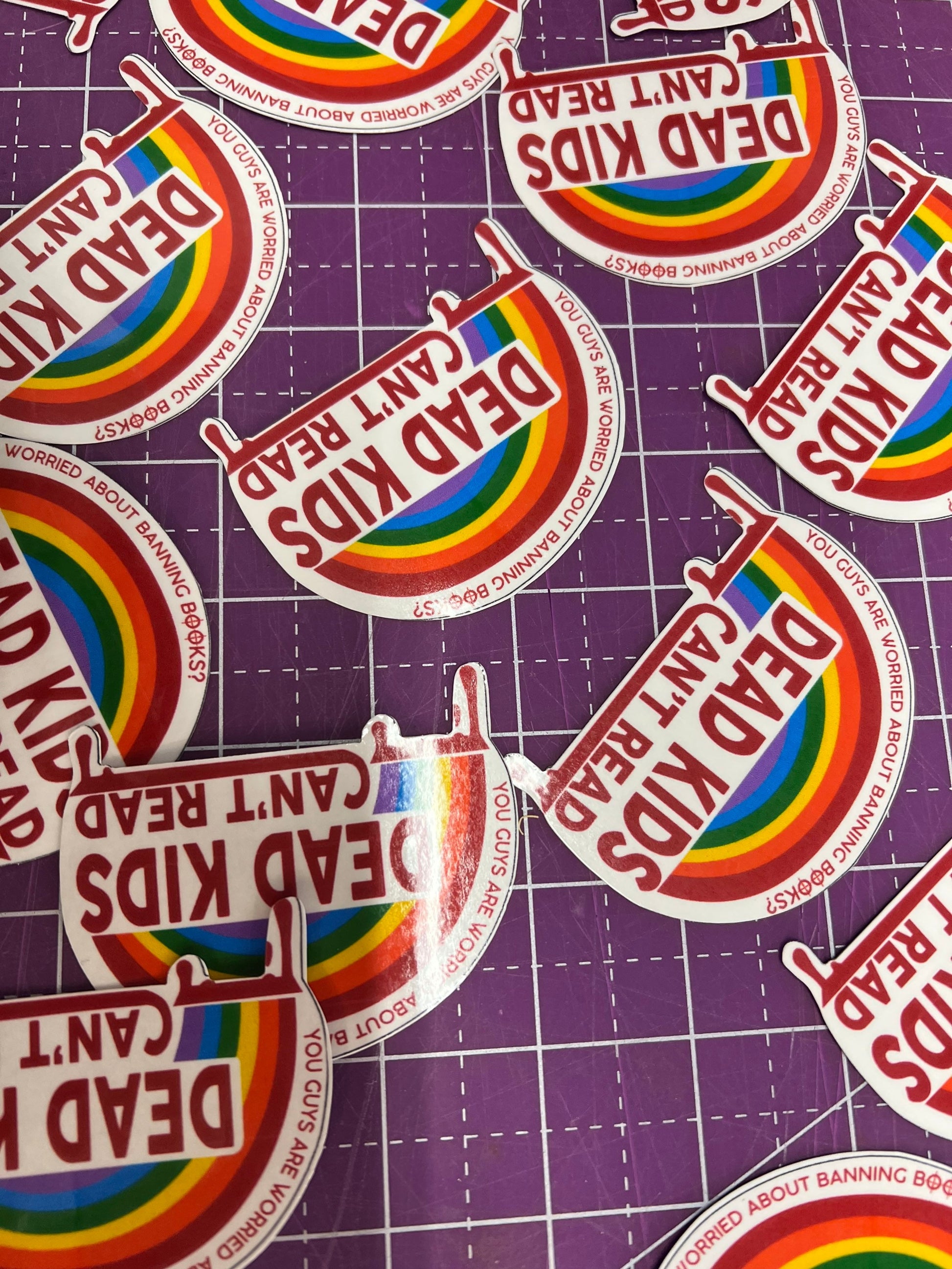Bleeding Rainbow - D**d Kids Can’t Read Sticker
